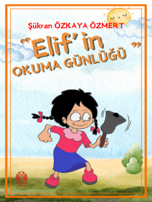 ELİF'İN OKUMA GÜNLÜĞÜ 