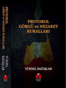 PROTOKOL GÖRGÜ VE NEZAKET KURALLARI